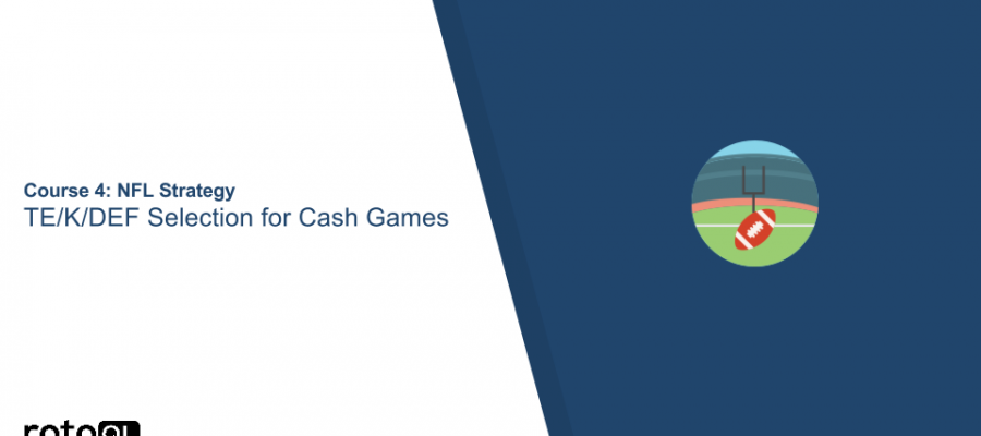 Thumbnail_NFL- TE%2FK%2FDEF Selection for Cash Games