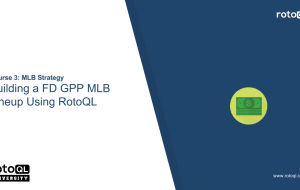 Building a GPP FD MLB Lineup Using RotoQL
