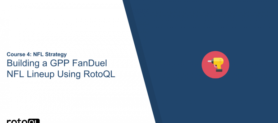 thumbail_building-a-gpp-fanduel-nfl-lineup-using-rotoql