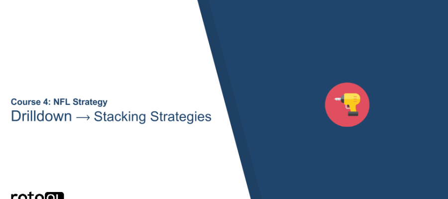 thumbail_nfl-drilldown-stacking-strategies
